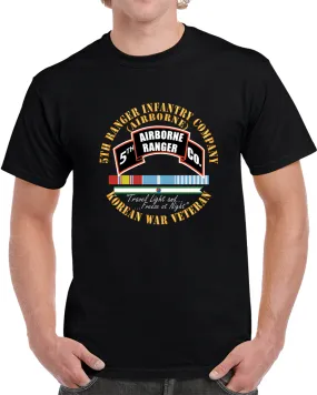 5th Ranger Infantry Company - Airborne - Korea W Svc Ribbons X 300 Classic T Shirt, Crewneck Sweatshirt, Hoodie, Long Sleeve